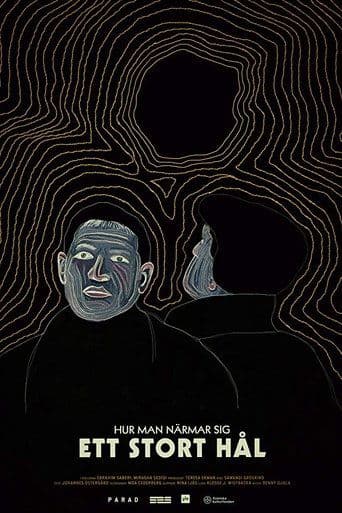 Hur man närmar sig ett stort hål