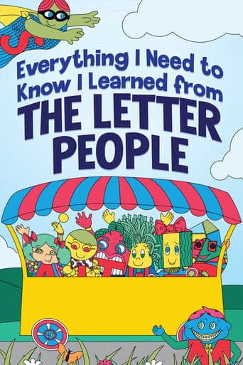 Everything I Need to Know I Learned from The Letter People