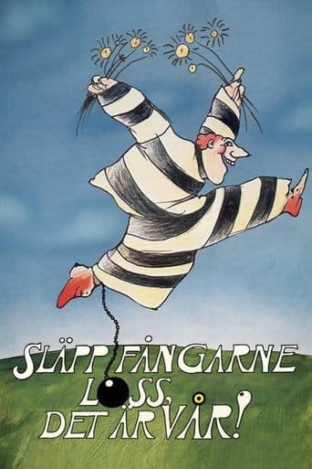 Eliberați deținuții, e primăvară!