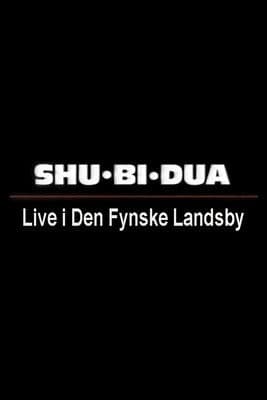 Shu-bi-dua: Live i Den Fynske Landsby