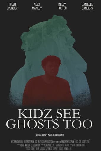 Kidz See Ghosts Too