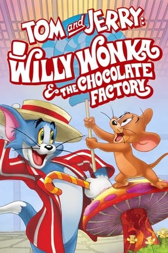 Tom and Jerry: Willy Wonka & the Chocolate Factory
