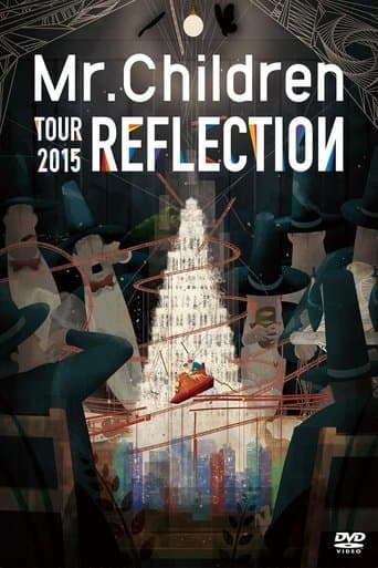 Mr.Children TOUR 2015 REFLECTION