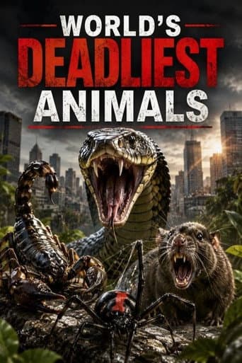 World's Deadliest Animals