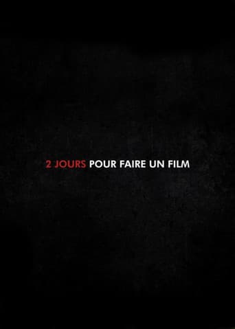 2 Jours pour faire un Film