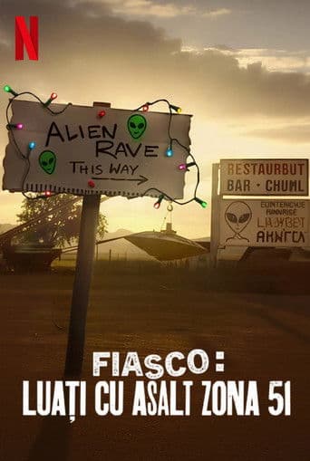 Fiasco: Luați cu asalt Zona 51