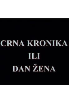 Crna kronika ili dan žena