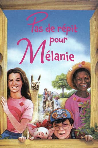 Pas de répit pour Mélanie