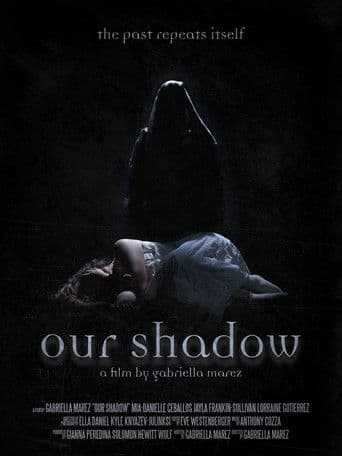 Our Shadow