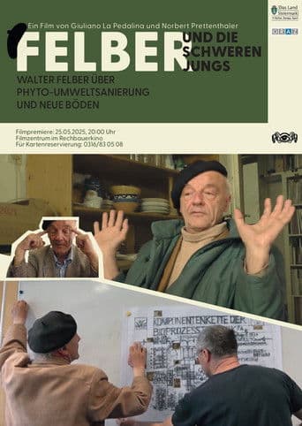 Felber und die Schweren Jungs