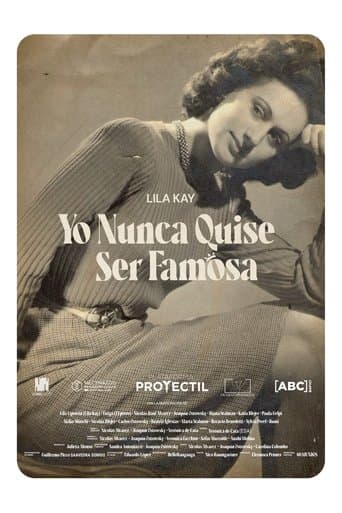 Yo nunca quise ser famosa