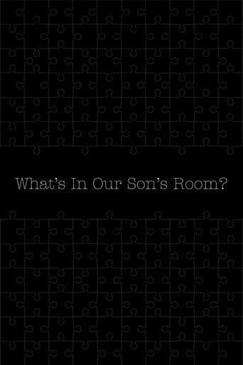 What's in Our Son's Room?