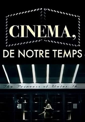 Cinéma, de notre temps