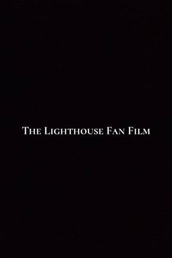 The Lighthouse Fan Film