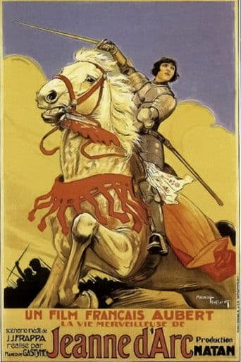 La Merveilleuse Vie de Jeanne d'Arc