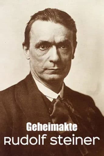 Geheimakte Rudolf Steiner Anthroposoph, Okkultist, Influencer?