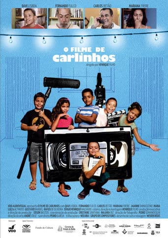 O Filme de Carlinhos