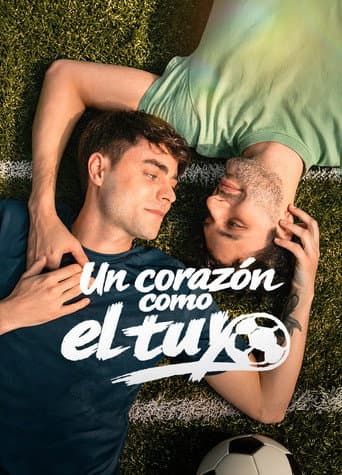 Un Corazón Como El Tuyo