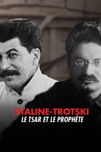 Staline – Trotski, le Tsar et le Prophète