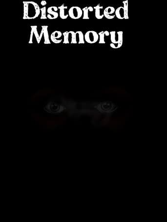 Distorted Memory
