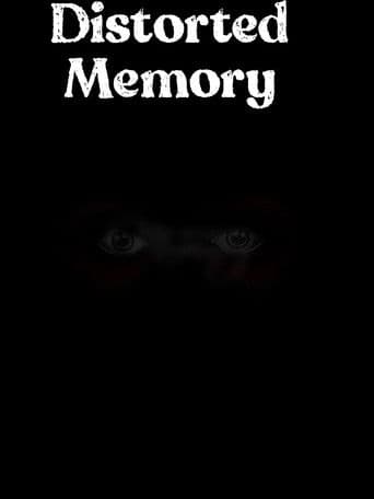 Distorted Memory