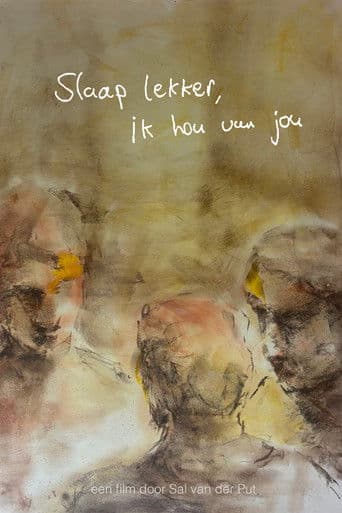 Slaap lekker, ik hou van jou
