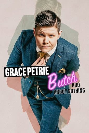Grace Petrie - Butch Ado About Nothing