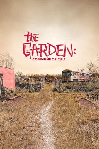 The Garden: Comunitate sau sectă?