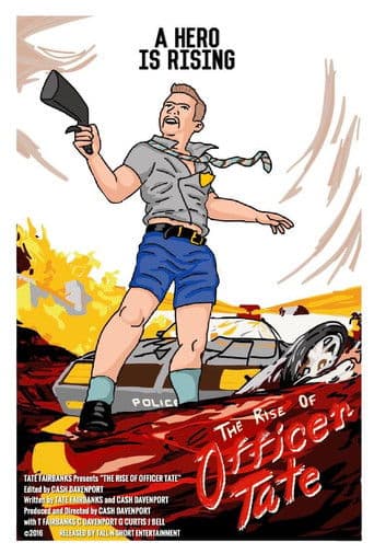 The Rise of Officer Tate