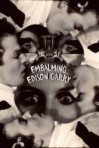 Embalming Edison Garry