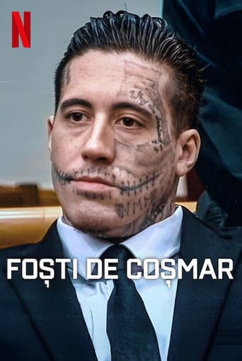 Foști de coșmar