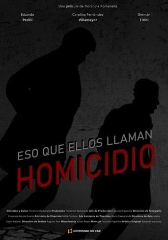 Eso que ellos llaman homicidio