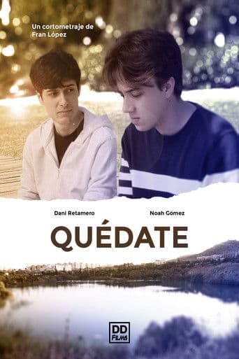 Quédate