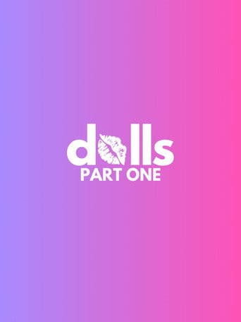 DOLLS: PART ONE