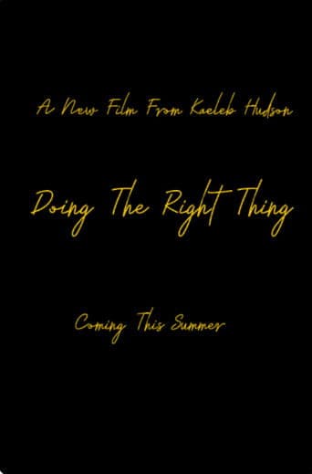 Doing The Right Thing