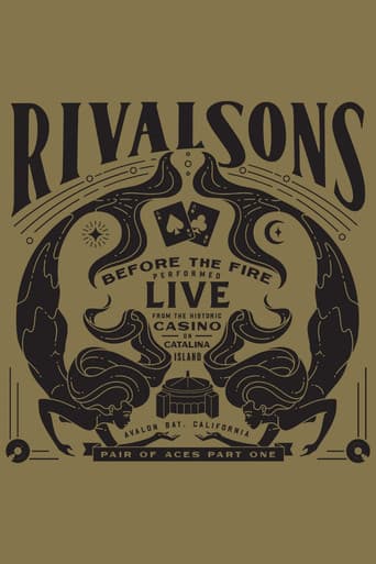 Rival Sons - Pair of Aces, Pt. 1 - Before the Fire