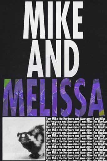 Mike and Melissa