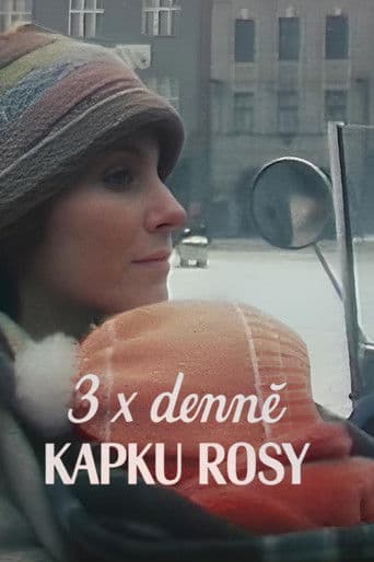 3× denně kapku rosy