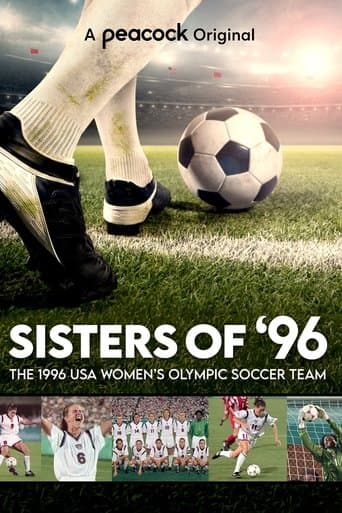 Sisters of '96: The 1996 Women's Olympic Soccer Team