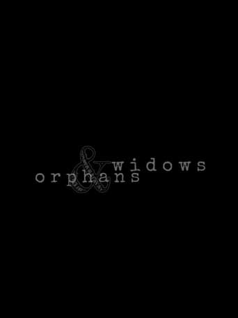 Widows & Orphans