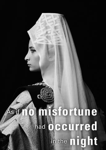 As If No Misfortune Had Occurred in the Night
