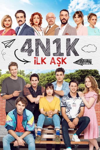 4N1K İlk Aşk