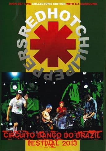Red Hot Chili Peppers: Circuito Banco Do Brasil Festival