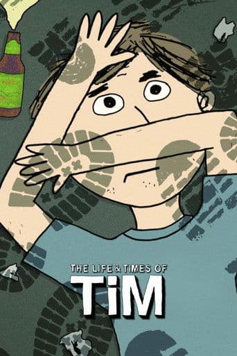 The Life & Times of Tim