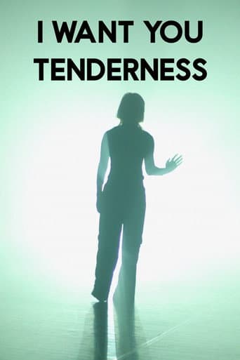I want you tenderness