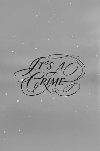 It's a Crime