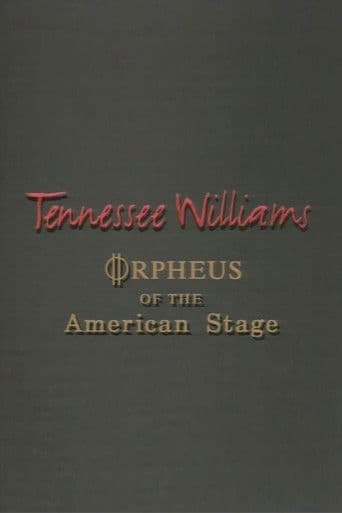 Tennessee Williams: Orpheus of the American Stage