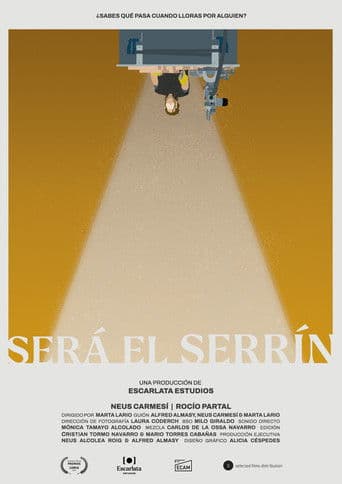 Será el serrín