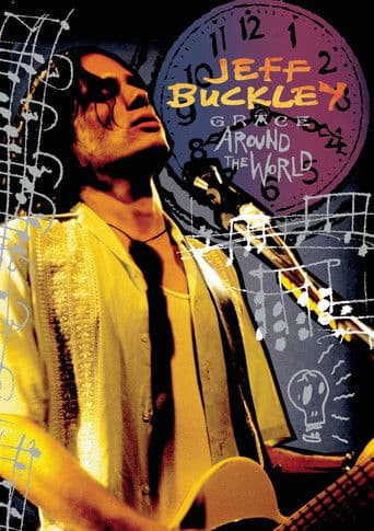 Jeff Buckley: Grace Around The World