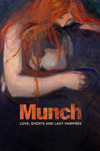 Munch - Amori, fantasmi e donne vampiro